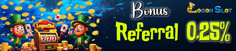 BONUS REFERRAL